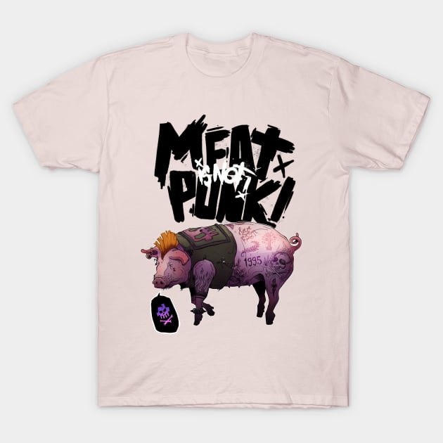 Meat is not Punk Pig Version T-Shirt by Gui Silveira